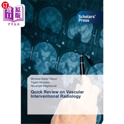 海外直订医药图书Quick Review on Vascular Interventional Radiology 血管介入放射学综述