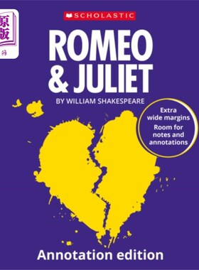 海外直订Romeo & Juliet: Annotation Edition 《罗密欧与朱丽叶:注释版