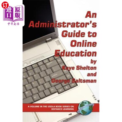 海外直订An Administrator's Guide to Online Learning (Hc) 管理员在线学习指南（Hc）