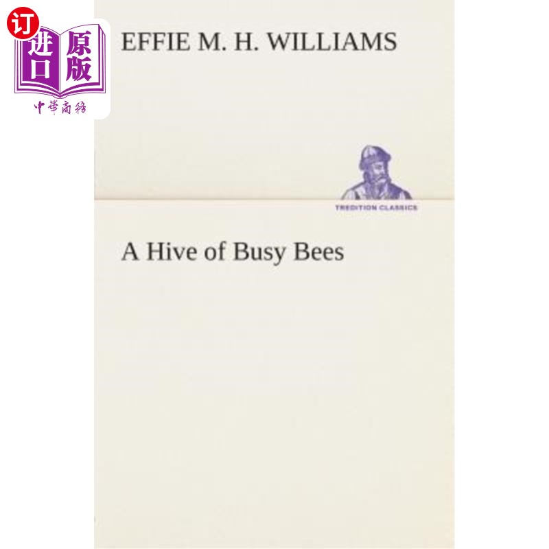 海外直订A Hive of Busy Bees 一群忙碌的蜜蜂