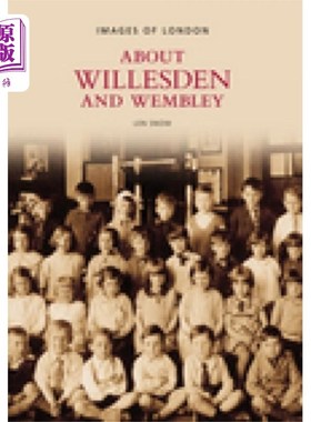 海外直订Around Willesden and Wembley 在威尔斯登和温布利附近