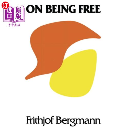 海外直订On Being Free 关于自由