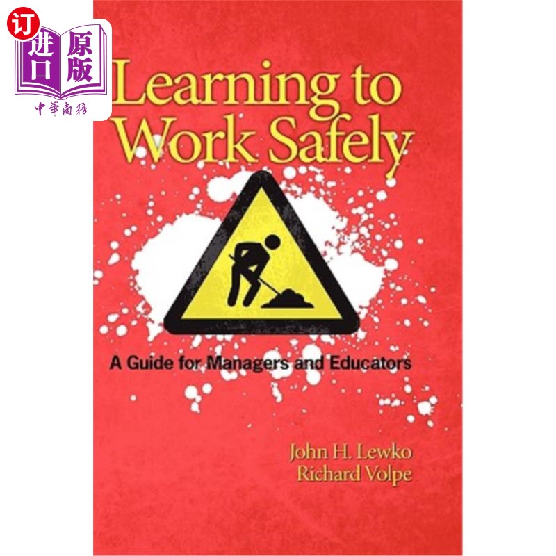 海外直订Learning to Work Safely: A Guide for Managers and Educators (Hc) 学习安全工作：管理者和教育者指南（Hc）