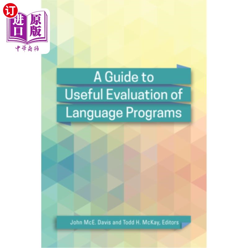 海外直订A Guide to Useful Evaluation of Language Programs 语言程序有用评估指南