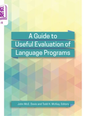 海外直订A Guide to Useful Evaluation of Language Programs 语言程序有用评估指南