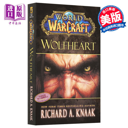 现货 【中商原版】魔兽世界狼族之心英文原版 World of Warcraft: Wolfheart
