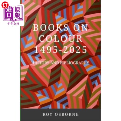 海外直订Books on Colour 1495-2025: History and Bibliography 彩色书籍1495-2025：历史和参考书目