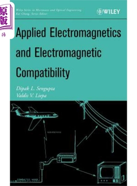 现货 应用电磁学和电磁兼容性 Applied Electromagnetics and Electromagnetic Compatibility 英文原版 Dipak Sengupta