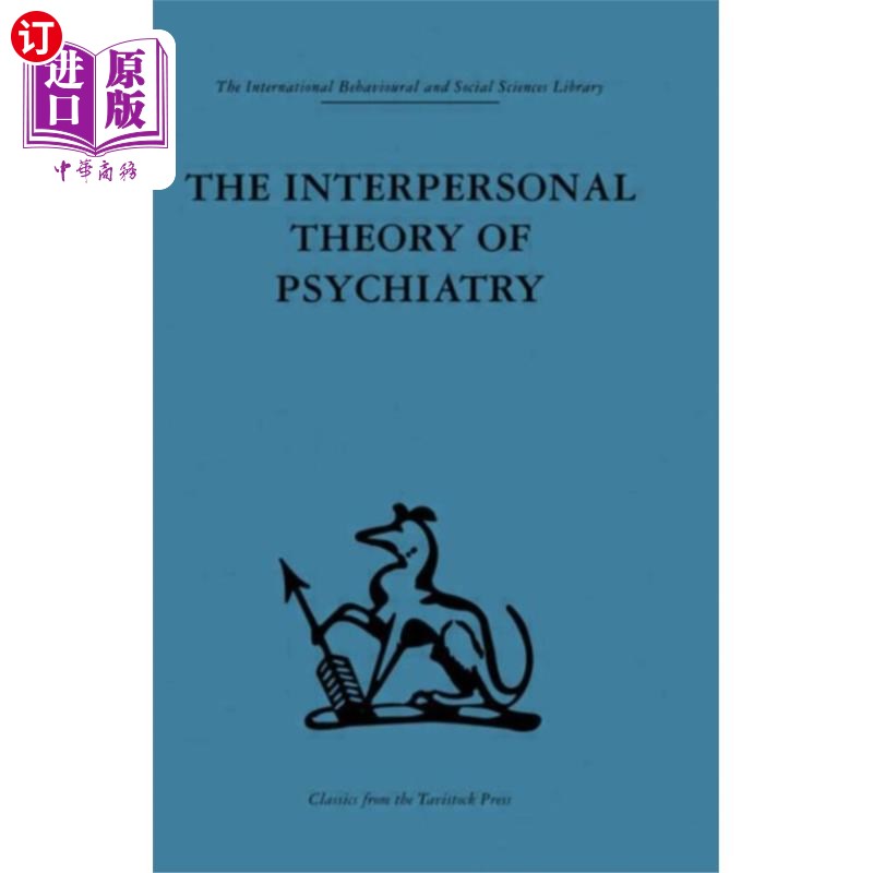 海外直订医药图书Interpersonal Theory of Psychiatry 精神病学人际理论
