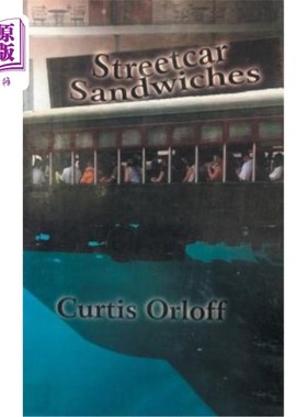 海外直订Streetcar Sandwiches 电车三明治