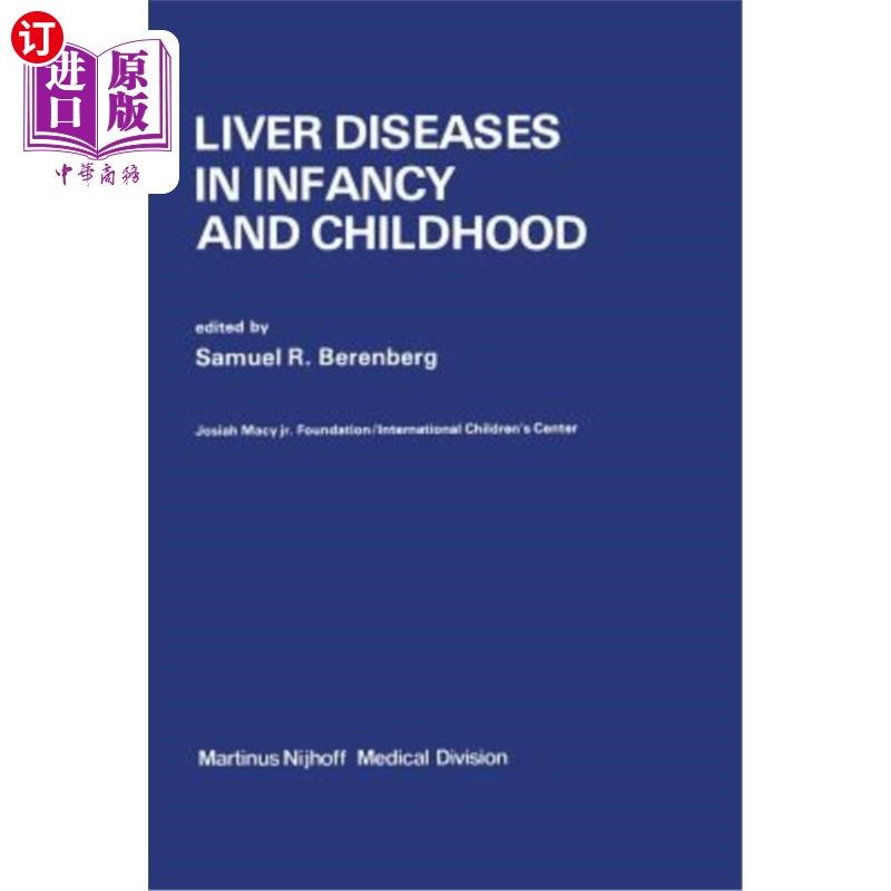 海外直订医药图书Liver Diseases in Infancy and Childhood 婴幼儿肝病