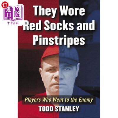 海外直订They Wore Red Socks and Pinstripes 他们穿着红袜子和细条纹