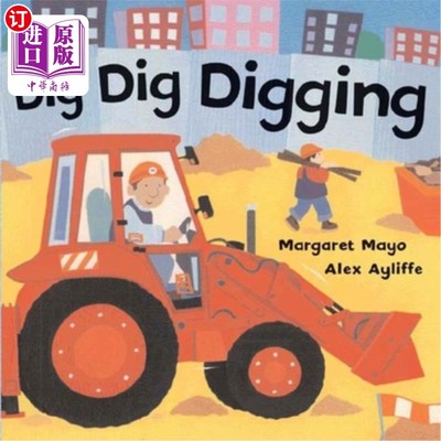 海外直订Dig Dig Digging 挖挖挖