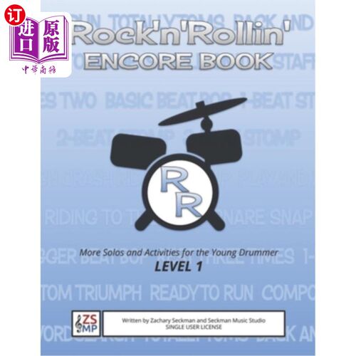 海外直订Rock'n'Rollin' ENCORE: MORE Solos and Activities for the Young Beginning Drummer 摇滚乐安可:更多的独奏和活