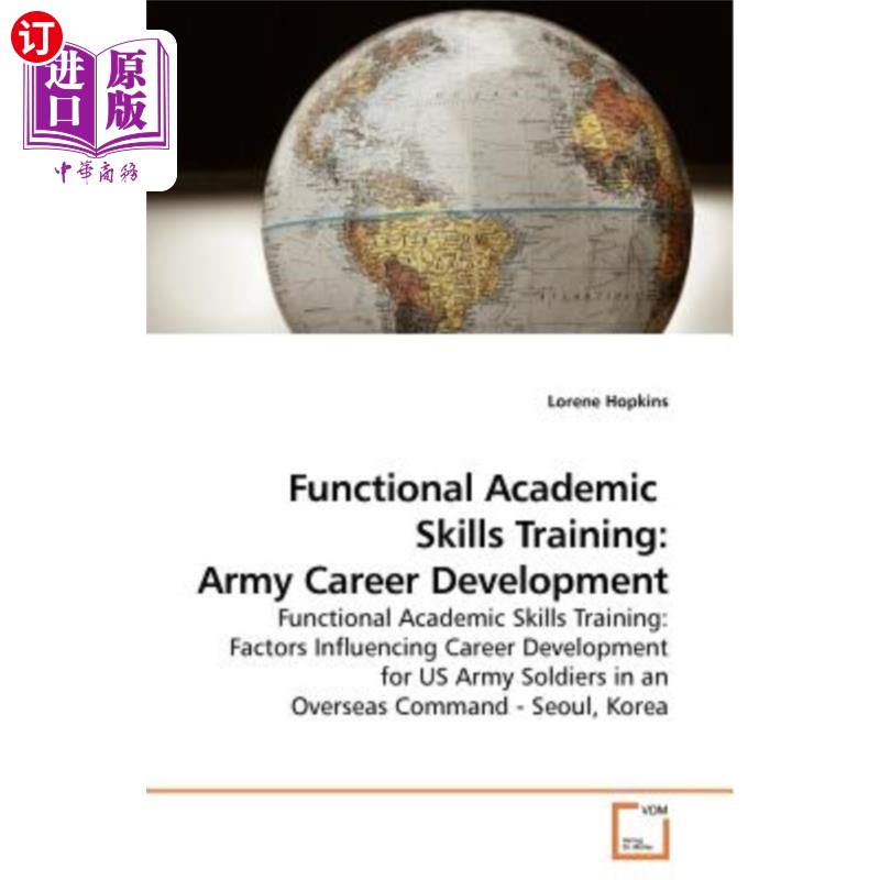 海外直订Functional Academic Skills Training: Army Career Development 功能性学术技能训练:军队职业发展