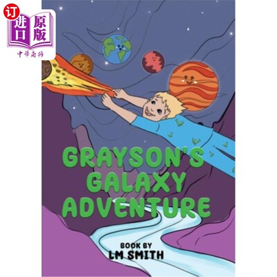 海外直订Grayson's Galaxy Adventure 格雷森的银河冒险
