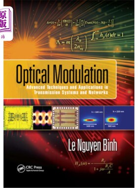 海外直订Optical Modulation: Advanced Techniques and Applications in Transmission Systems 光调制:传输系统和中的