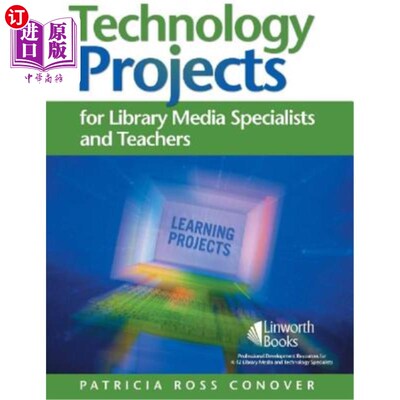 海外直订Technology Projects for Library Media Specialists and Teachers 图书馆媒体专家和教师的技术项目
