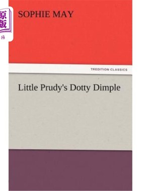 海外直订Little Prudy's Dotty Dimple 小普鲁迪的多蒂酒窝