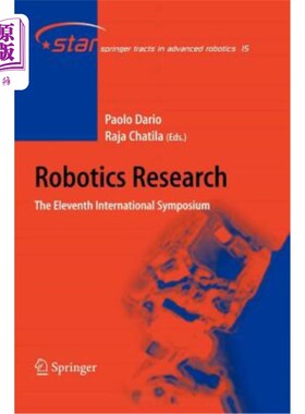 海外直订Robotics Research: The Eleventh International Symposium 机器人学研究：第十一届国际研讨会