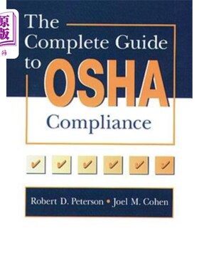 海外直订The Complete Guide to OSHA Compliance OSHA合规性完整指南