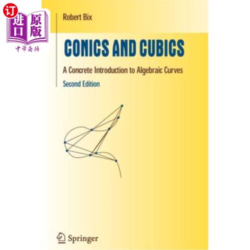 海外直订Conics and Cubics: A Concrete Introduction to Algebraic Curves 二次曲线和三次曲线：代数曲线的具体介绍