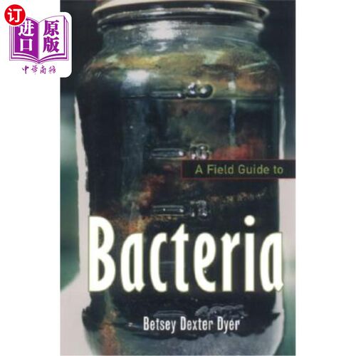 海外直订A Field Guide to Bacteria 细菌野外指南