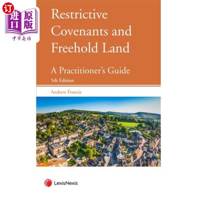 海外直订Restrictive Covenants and Freehold Land 限制性契约和永久业权土地