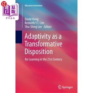 作为一种变革性性格 For Century Learning Disposition the 适应能力： 海外直订Adaptivity 21st Transformative