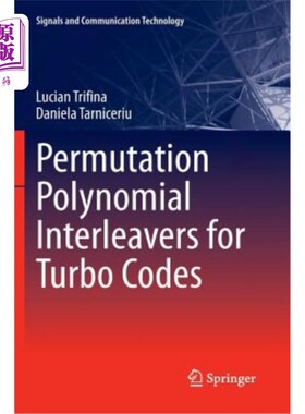 海外直订Permutation Polynomial Interleavers for Turbo Codes 涡轮编码的置换多项式交织器