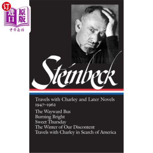 海外直订John Steinbeck: Travels with Charley and Later Novels 1947-1962 (Loa #170): The  约翰·斯坦贝克：19