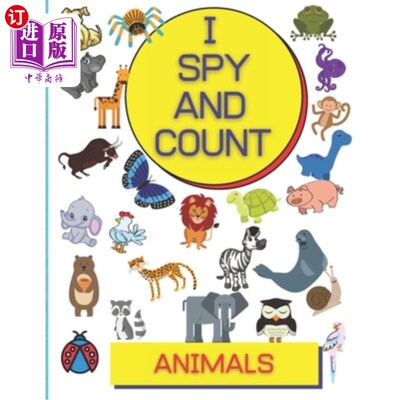 海外直订I Spy and Count Animals: Picture Puzzle Book For Kids How Many are Animals Fun G 我窥探和计算动物:图片益智