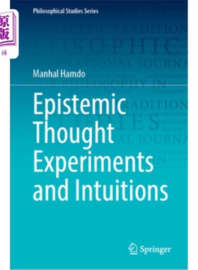 海外直订Epistemic Thought Experiments and Intuitions 认知思维实验和直觉