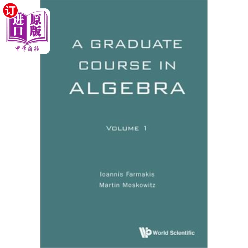 海外直订A Graduate Course in Algebra - Volume 1 代数研究生课程第1卷