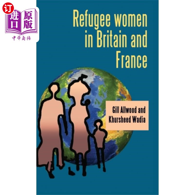 海外直订Refugee Women in Britain and France 英国和法国的难民妇女