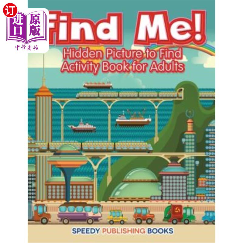 海外直订Find Me! Hidden Picture to Find Activity Book for Adults 找到我!隐藏图片查找成人活动书