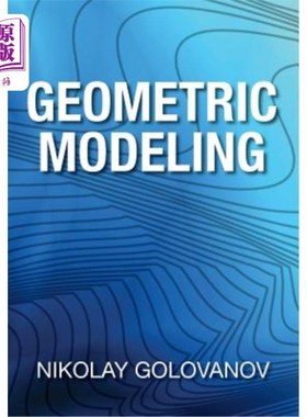 海外直订Geometric Modeling: The Mathematics of Shapes 几何造型：形状的数学