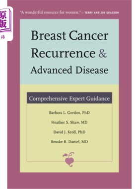海外直订医药图书Breast Cancer Recurrence and Advanced Disease: Comprehensive Expert Guidance 乳腺癌复发和晚期疾病: