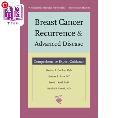 海外直订医药图书Breast Cancer Recurrence and Advanced Disease: Comprehensive Expert Guidance 乳腺癌复发和晚期疾病: