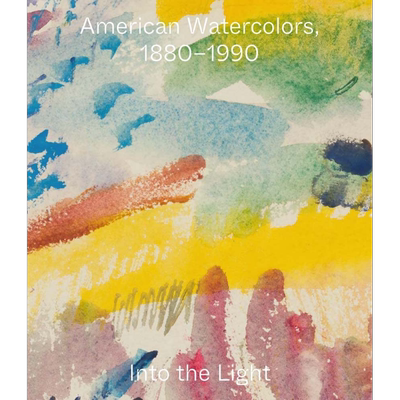 预售 American Watercolors 进口艺术 美国水彩画 1880-1990年-进入灯光 Yale【中商原版】