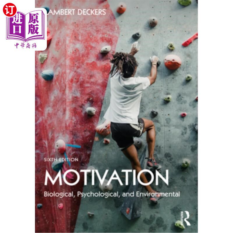 海外直订Motivation: Biological, Psychological, and Environmental 动机:生物、心理和环境