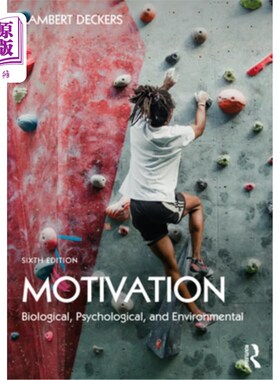 海外直订Motivation: Biological, Psychological, and Environmental 动机:生物、心理和环境