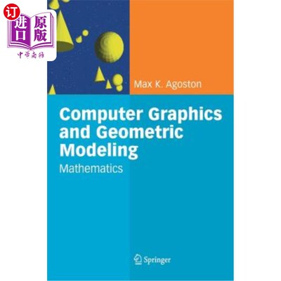 海外直订Computer Graphics and Geometric Modelling: Mathematics 计算机图形学与几何造型：数学