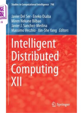 海外直订Intelligent Distributed Computing XII 智能分布式计算十二