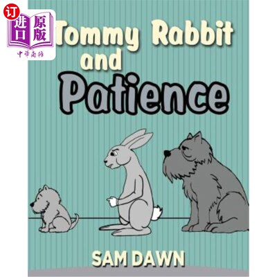 海外直订Tommy Rabbit and Patience 兔子汤米和耐心