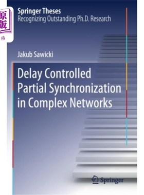 海外直订Delay Controlled Partial Synchronization in Complex Networks 复杂中延迟控制的部分同步