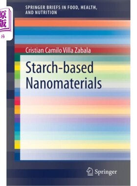 海外直订Starch-Based Nanomaterials 淀粉基纳米材料