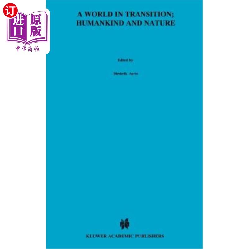 海外直订A World in Transition: Humankind and Nature: The Green Book of 