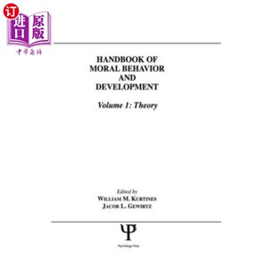 海外直订Handbook of Moral Behavior and Development 道德行为与发展手册