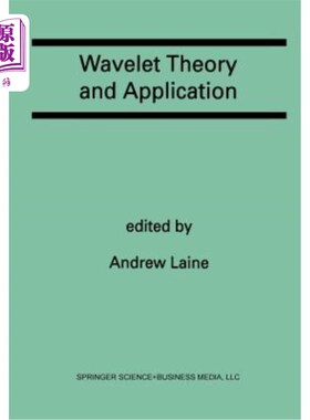 海外直订Wavelet Theory and Application: A Special Issue of the Journal of Mathematical I 小波理论与应用：数学成像与